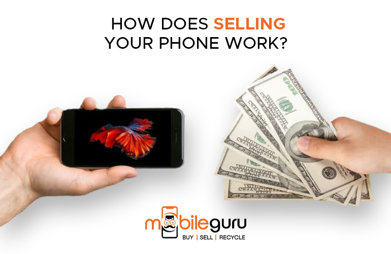 How Does Selling Your Phone Work