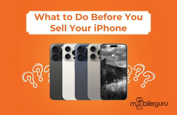 What to Do Before You Sell Your iPhone