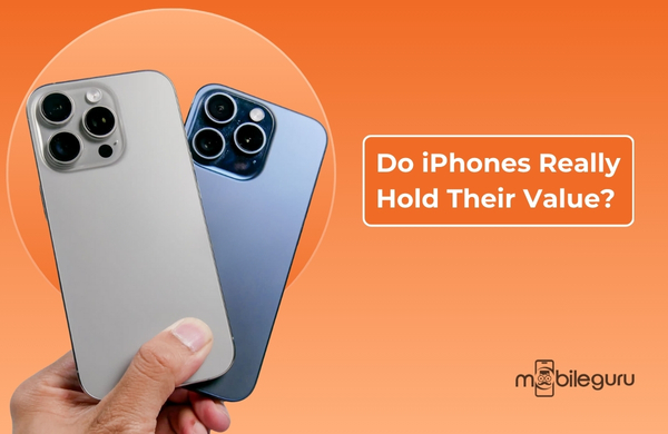 Do iPhones Really Hold Their Value