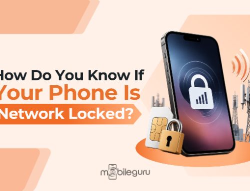 How Do You Know If Your Phone Is Network Locked?